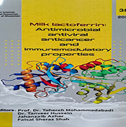 Milk lactoferrin: Antimicrobial, Anticancer and Immunemodulatory Properties